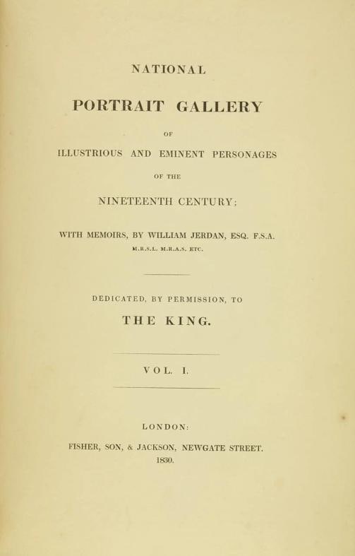 William Jerdan / National Portrait Gallery of Illustrious and Eminent 1st 1830 - 2