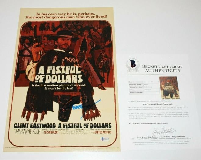 ACTOR CLINT EASTWOOD SIGNED 'A FISTFUL OF DOLLARS 12x18 MOVIE POSTER BECKETT COA: Industry: Movies,Movie: A Fistful of Dollars,Signed by: Clint Eastwood,Size: 12x18,Autograph Authentication: Beckett,Object Type: Poster,Original/Reproduction: Original,Country of Origin: United