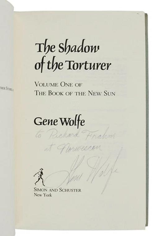 Gene Wolfe / Book of the New Sun The Shadow of the Torturer The Claw Signed 1st - 16