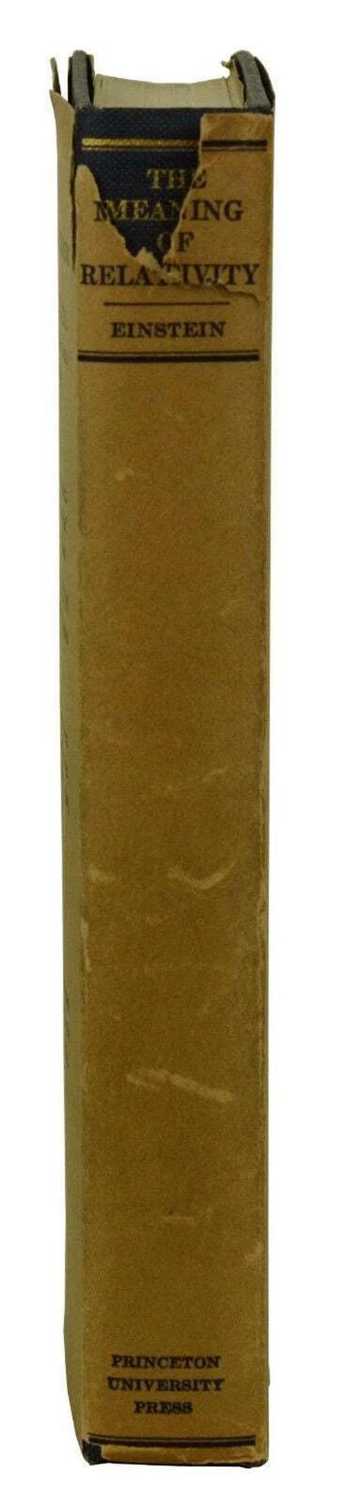 The Meaning of Relativity ~ ALBERT EINSTEIN ~ 1st US Edition ~ 1923 ~ Princeton - 2