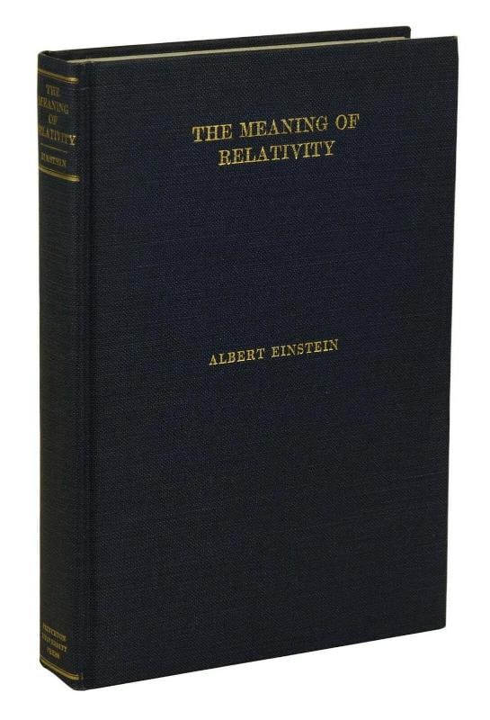 The Meaning of Relativity ~ ALBERT EINSTEIN ~ 1st US Edition ~ 1923 ~ Princeton - 4