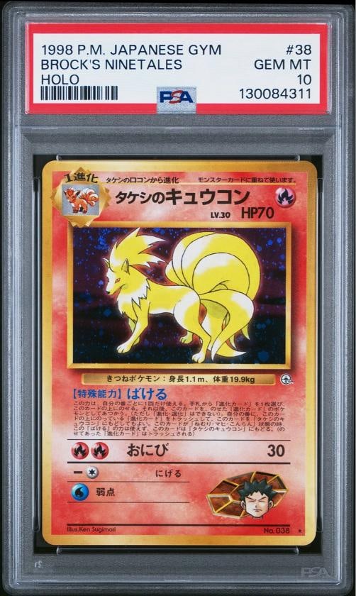 1998 POKEMON JAPANESE GYM #38 BROCK'S NINETALES-HOLO PSA 10: Condition: Graded - PSA 10: Professionally graded ,Graded: Yes,Set: 1998 POKEMON JAPANESE GYM,Game: PokÃƒÂ©mon TCG,Character: BROCK'S NINETALES-HOLO,Card Name: BROCK'S NINETALES-HO
