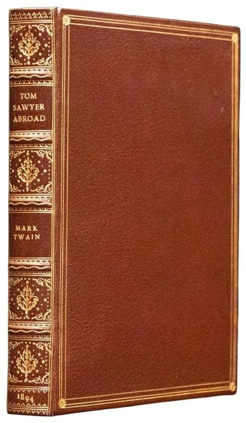 Mark Twain / Tom Sawyer Abroad by Huck Finn 1st Edition 1894: Author: Mark Twain,Country of Origin: United States of America,Publisher: Charles L. Webster,Year Printed: 1894,Special Attributes: 1st Edition,Binding: Fine Binding,Original/Facsimile: Original Tom