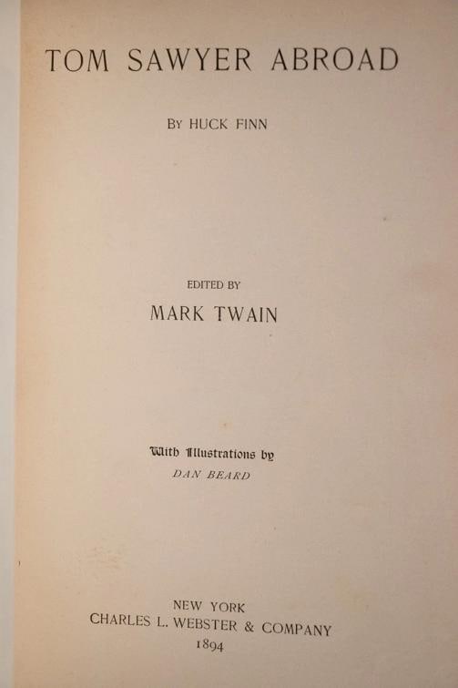 Mark Twain / Tom Sawyer Abroad by Huck Finn 1st Edition 1894 - 9