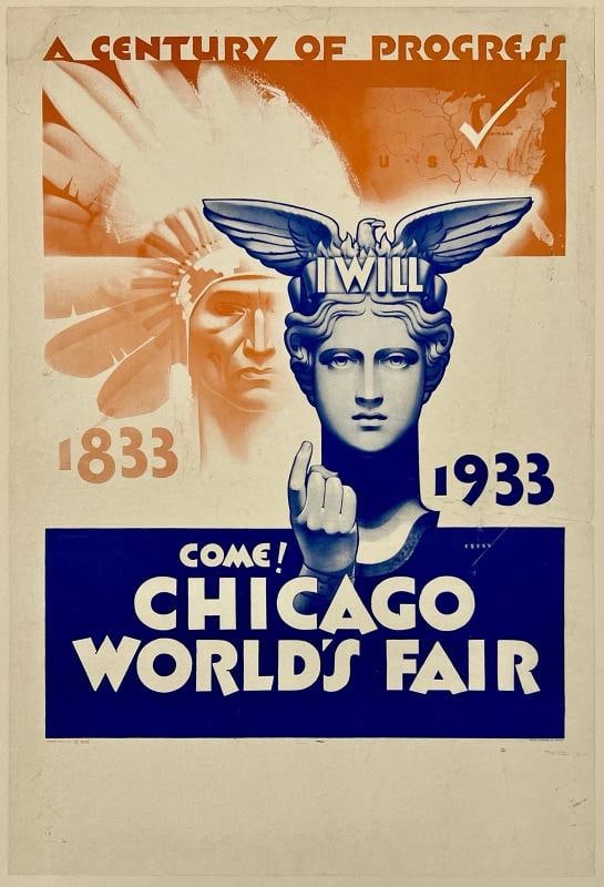 Original Vintage Poster COME! CHICAGO WORLD'S FAIR CENTURY OF PROGRESS Linen: Dimensions: 13.8 x 20.5 in. / 35 x 52 cm.; Circa: 1933 Original vintage "COME! WORLD'S FAIR - CHICAGO - A CENTURY OF PROGRESS" art deco travel poster, plate signed by its artist, GEORGE PETTY, and pri