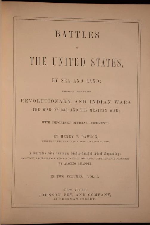Henry Dawson / 1858 Battles of the United States by Sea & Land American - 9