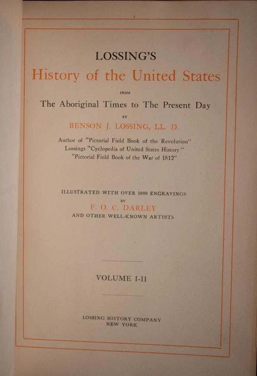 Benson J Lossing / Lossing's History of the United States 1909 - 11