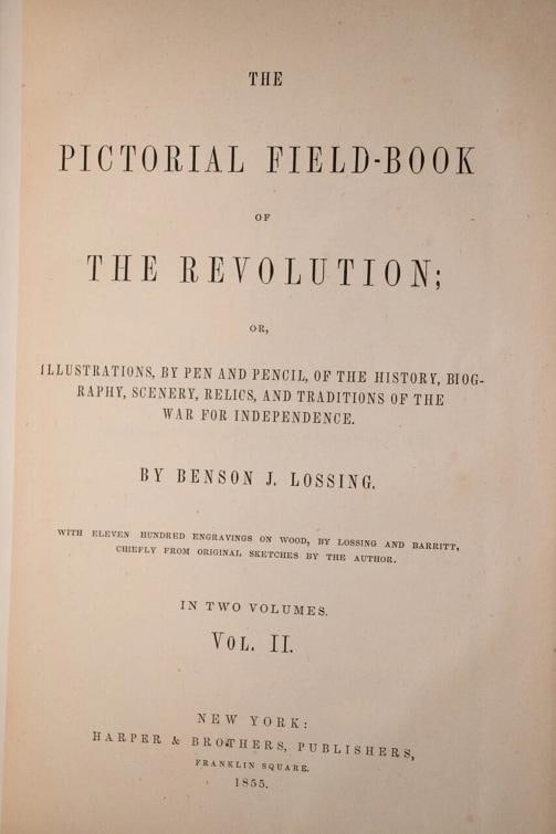 Benson J Lossing / The Pictorial Field-Book of The Revolution 1855 - 16