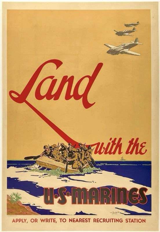 Original Vintage Poster LAND WITH THE U.S. MARINES World War II Recruiting LINEN: Dimensions: 26 x 38.2 in. / 66 x 97 cm.; Circa: 1942 Original vintage "LAND WITH THE U.S. MARINES" WWII recruiting poster, plate signed by its artist, VIC GUINNESS, and printed circa 1942.