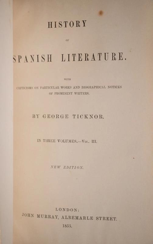 George Ticknor / History of Spanish Literature 1855 - 19