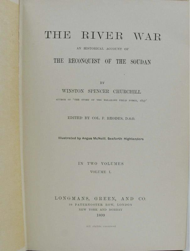 The River War ~ WINSTON CHURCHILL ~ First Edition ~ 1st Printing 1899 - 5