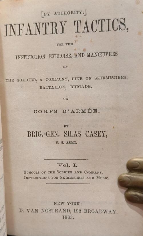 Brig.-Gen Silas Casey / Rare 1862 Infantry Tactics Civil War Soldier Manual - 7