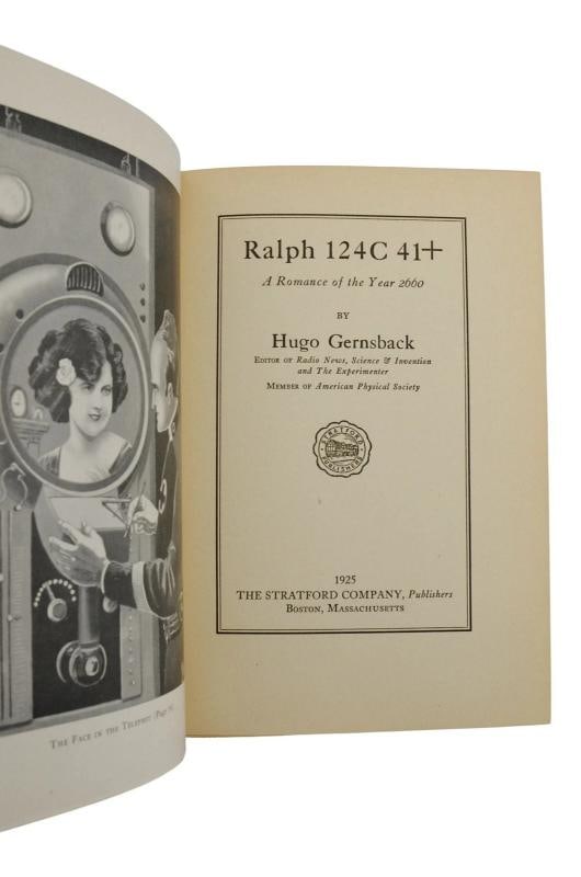 Ralph 124C 41+ ~ by HUGO GERNSBACK ~ First Edition ~ 1st Printing ~ 1925 - 7