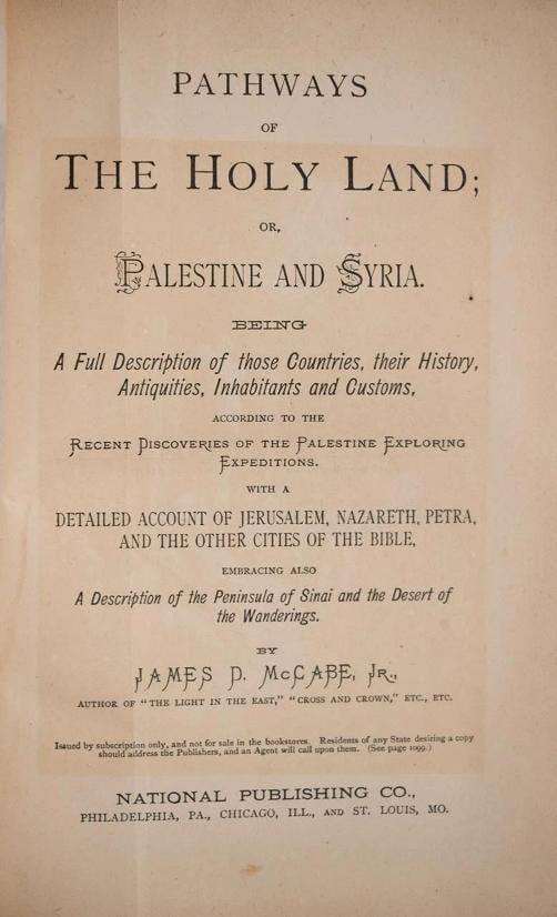 James McCabe / 1875 Pathways of the Holy Land Jerusalem Israel Jesus God Fine - 7