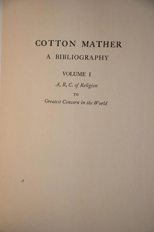 Increase Mather Cotton Mather / 1940 Cotton Mather Increase Mather Minor 1st ed - 8