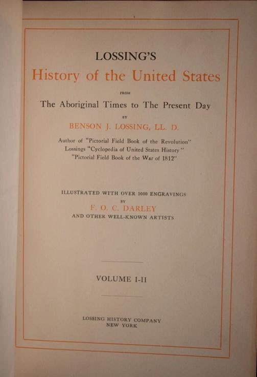 Benson J Lossing / Lossing's History of the United States 1909 - 11