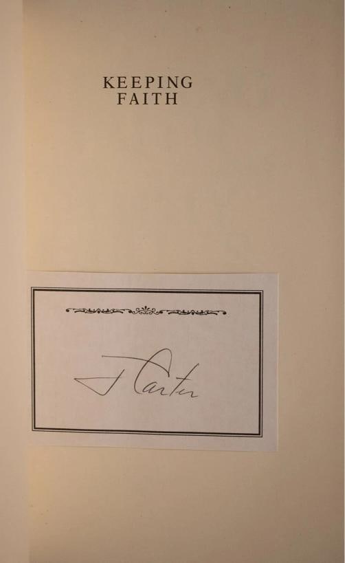 Jimmy Carter / Keeping Faith Memoirs of a President Signed 1st Edition 1982 - 4