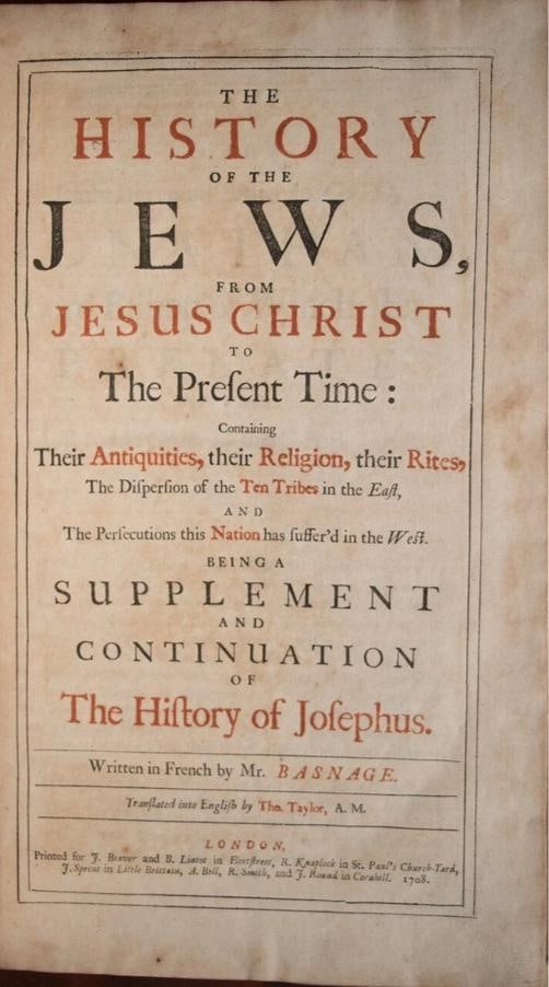 Thomas Taylor Mr Basnage / The History of the Jews 1st Edition 1708 - 7