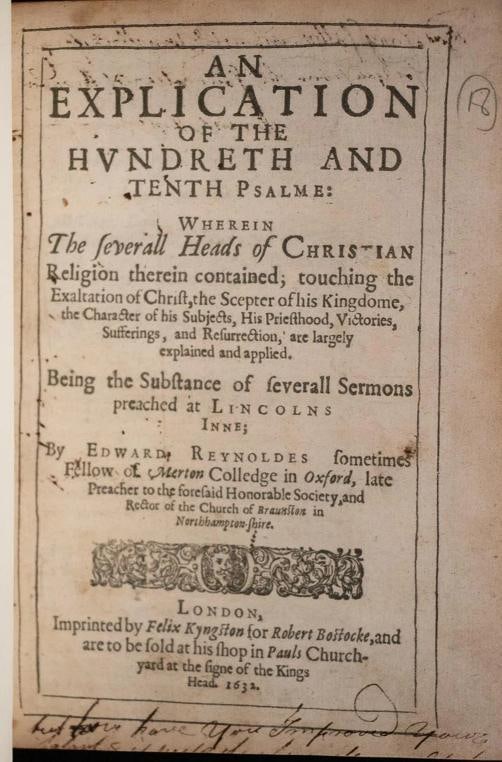 Edward Reynoldes / An Explication of the Hundred and Tenth Psalm 1st ed 1632 - 4
