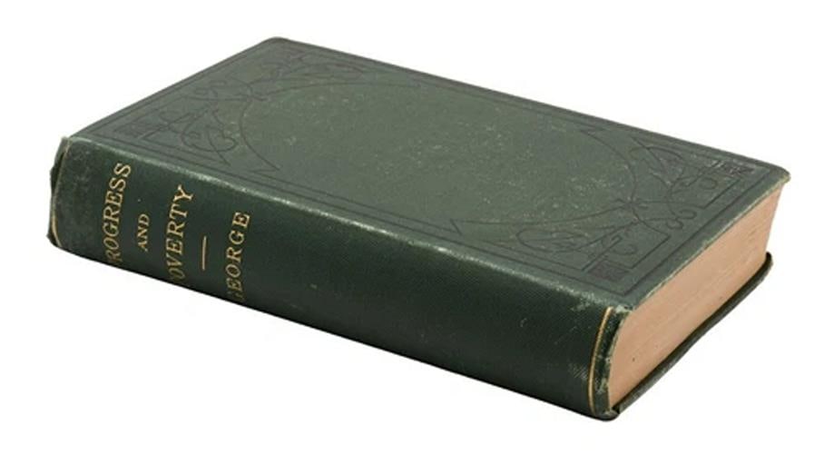 Progress and Poverty ~ by HENRY GEORGE ~ First Edition ~ 1st Printing 1880 - 3
