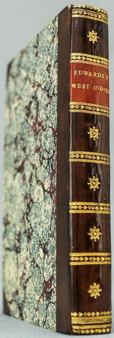 Bryan Edwards / History Civil and Commercial of the British Colonies 1st ed 1798 - 3