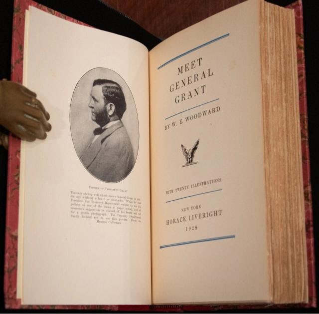 W E Woodward / Meet General Grant 1st Edition 1928 - 4