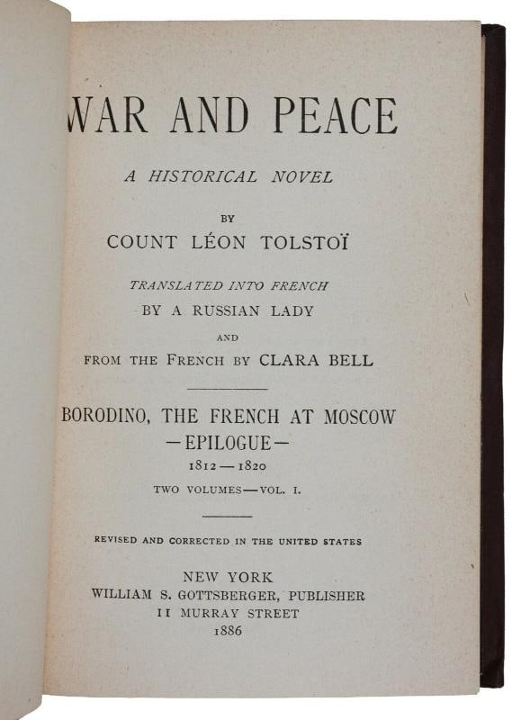 War and Peace ~ by LEO TOLSTOY ~ First American Edition ~ 1st Printing 1886 - 7