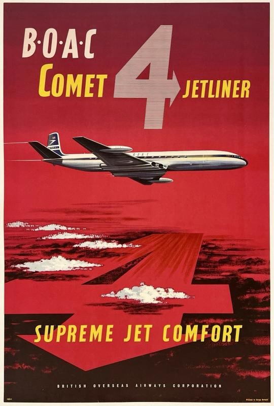 Original Vintage Poster BOAC COMET 4 JETLINER British Air Airline Travel LINEN: Dimensions: 19.9 x 29.9 in. / 50.5 x 76 cm.; Circa: 1958 Original vintage "B.O.A.C. COMET 4 JETLINER - SUPREME JET COMFORT" airline travel poster, designed by an anonymous artist, printed circa 1958.