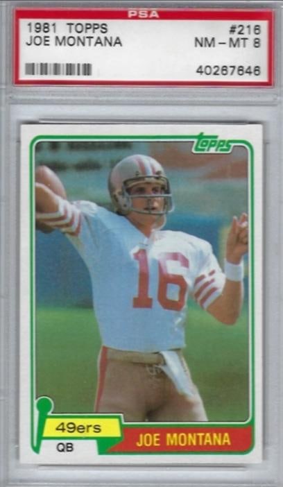 1981 Topps Joe Montana PSA 8 Rookie: 1981 Topps Joe Montana PSA 8 Rookie