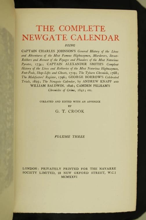 J L Rayner, G T Crook / The Complete Newgate Calendar Limited Edition 1926 - 18