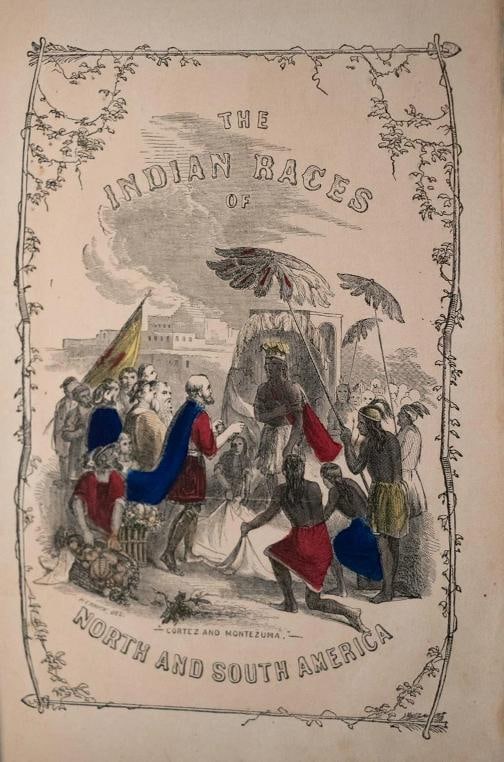 Charles De Wolf Brownell / The Indian Races of North & South America 1857 - 4