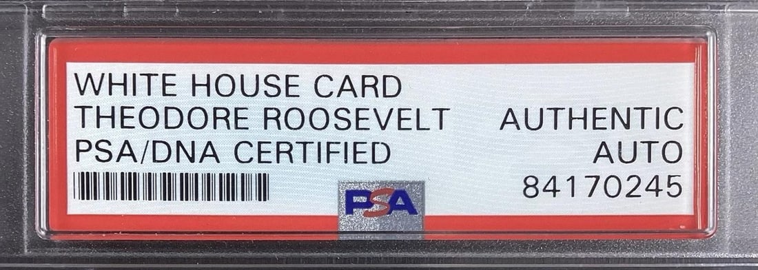 Theodore Roosevelt Signed White House Card 3x5 Autograph PSA/DNA - 3