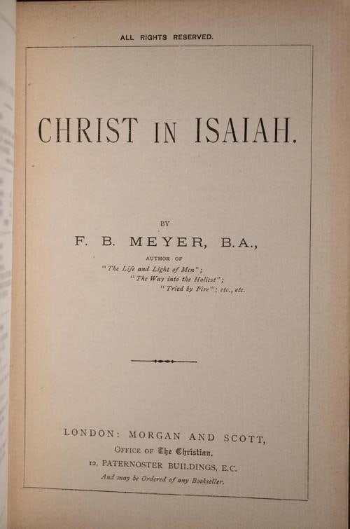 F B Meyer / c.1880 Christ in Isaiah by F.B Meyer Signed by Author Spurgeon - 8