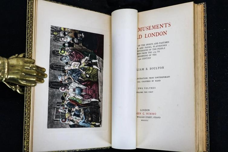 William B Boulton / The Amusements of Old London 1st Edition 1901 - 9