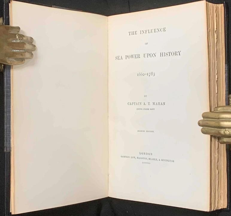 Captain A T Mahan / Life of Nelson and the Influence of Sea Power Upon History - 18
