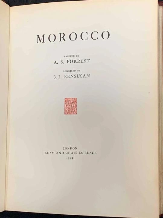S L Bensusan / Morocco Limited Signed 1st Edition 1904 - 2