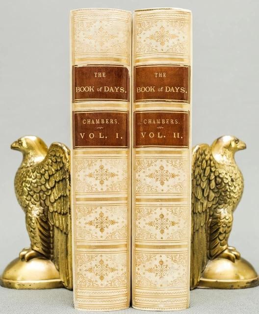 R Chambers / Book of Days A Miscellany of Popular Antiquities 1881 - 3
