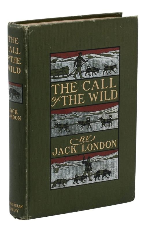 The Call of the Wild ~ by JACK LONDON ~ First Edition ~ 1st Printing 1903 (1 of 8)