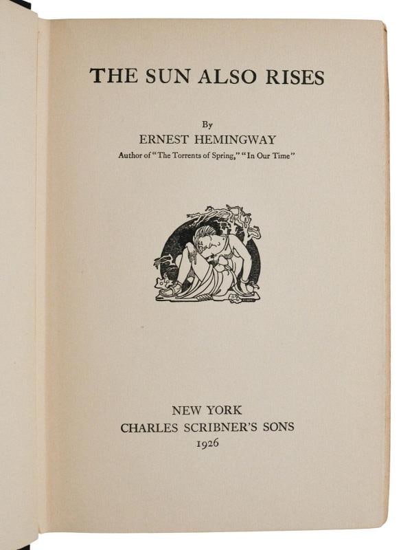 The Sun Also Rises ~ by ERNEST HEMINGWAY ~ First Edition ~ 1st Issue 1926 - 6