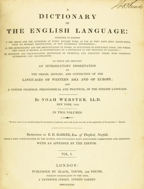 Noah Webster / The Dictionary of the English Language 1st Edition 1831 - 2