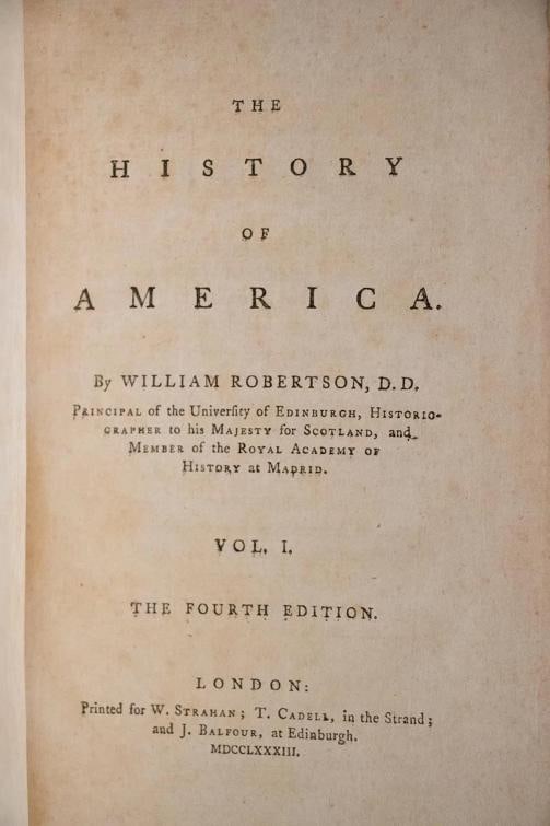 William Robertson / The History of America 1783 - 3