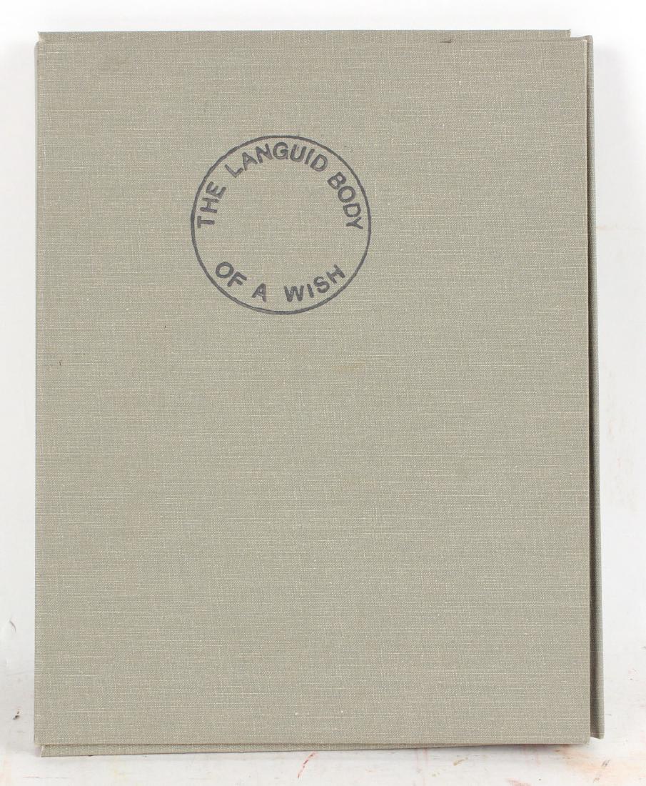 "The Languid Body of a Wish" in Words and Images: Words by Alison Raleigh, images by Big Adams and Leon Johnson, set in Bulmeer type and printed on Saunders paper by Nadja Press, images are hand painted by the artists, limited edition 18/20, copyrigh