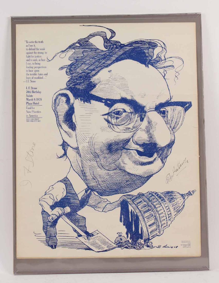 I. F. Stone Signed Political Poster: Signed by EY "Yip" Harberg and I F Stone. Designed by artist David Levine. 22"h x 17"w
