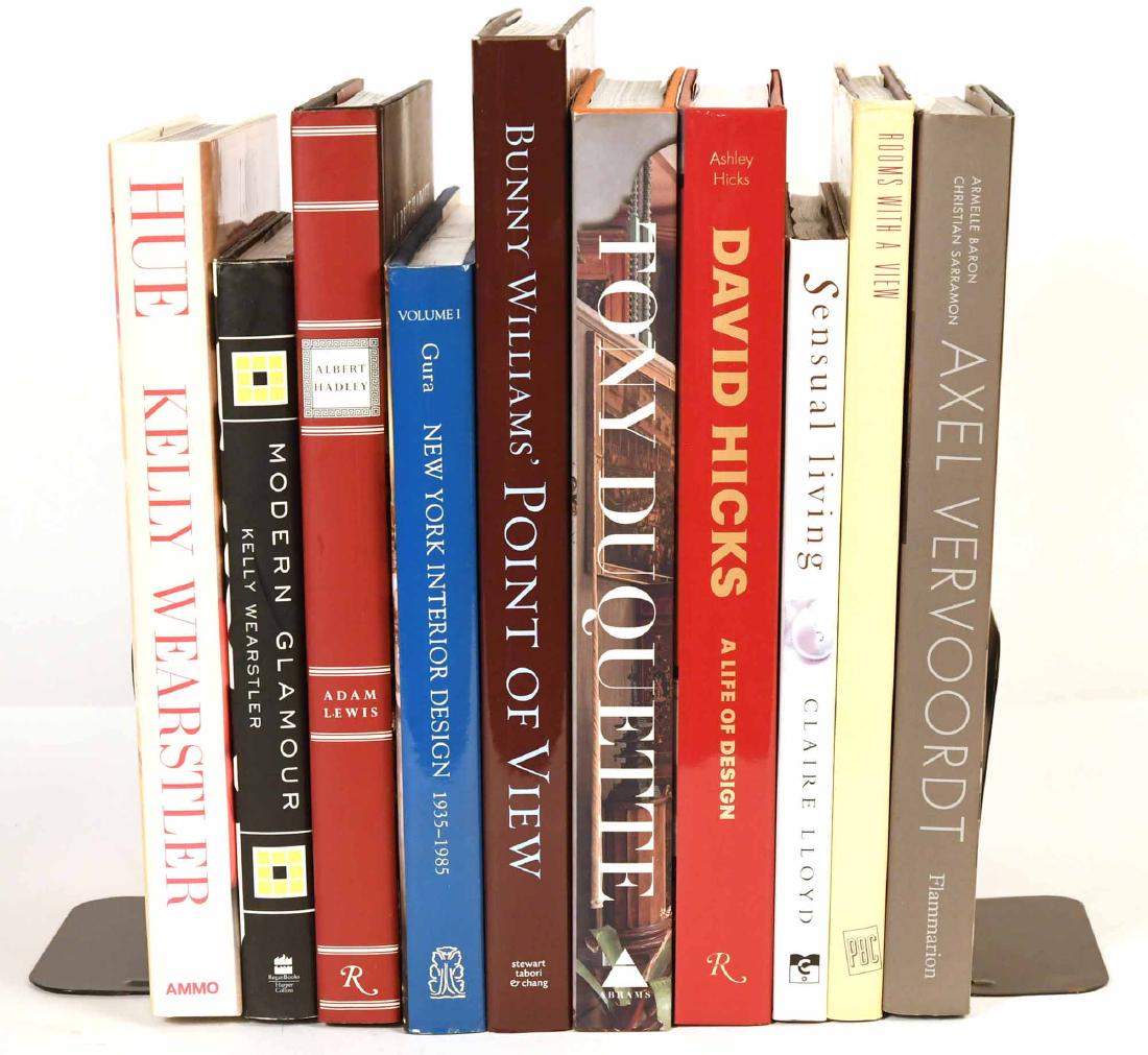 Ten Decorating Books: Comprising "Timeless Interiors" by Axel Vervoordt, "Bunny William' Point of View,""New York Interior Design 1935-1985 Inventors of Tradiiton," by Judith Gura, "Albert Hadley The Story of AMerica's Pre