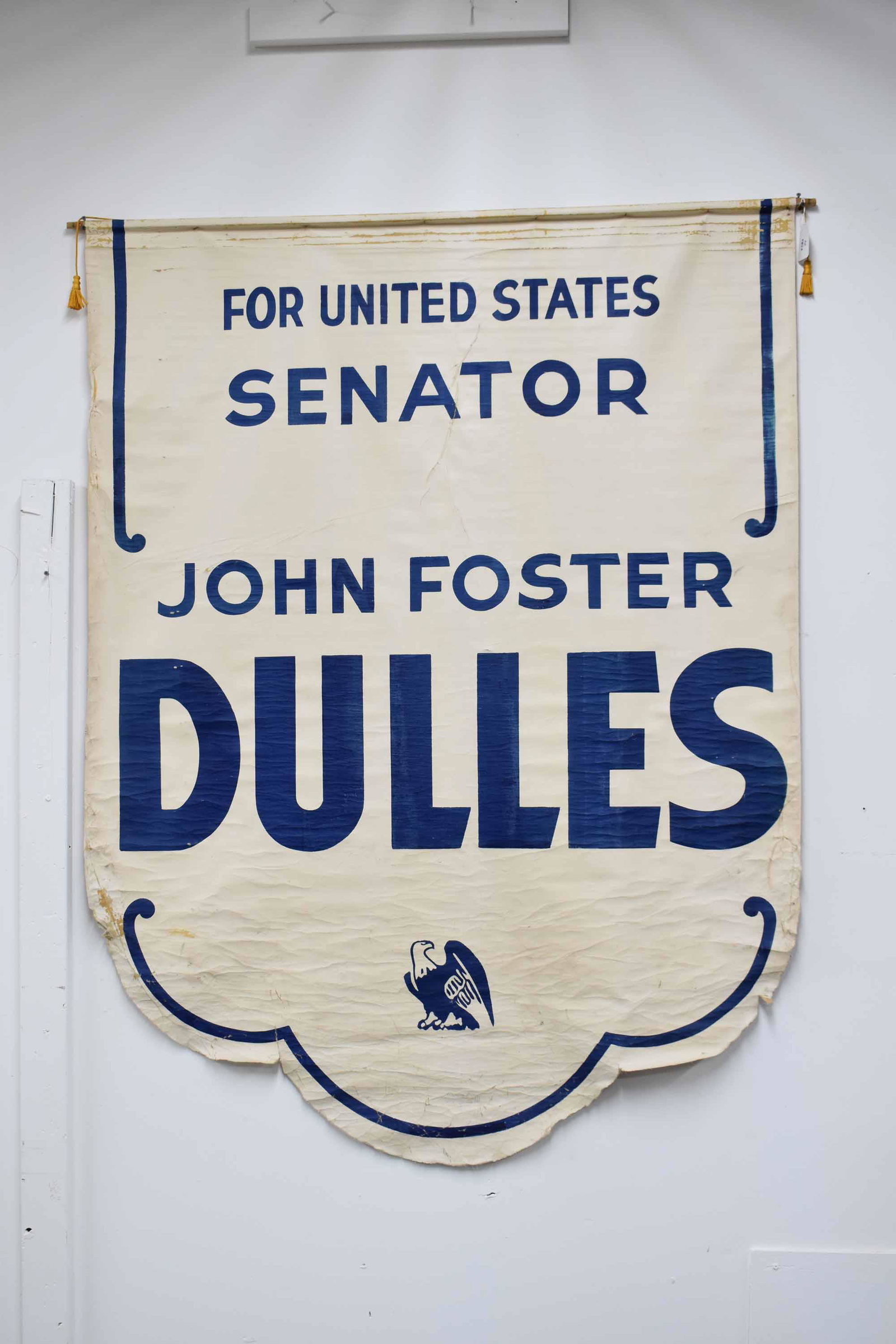 John Foster Dulles US Senator Campaign Banner (1 of 11)