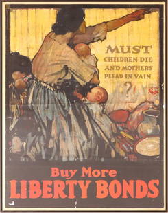 Sacker & Wilhelms Victory War Bond Poster: New York, ca. 1918, with slogan "Must Children Die and Mothers Plead in Vain"41"h x 28"w