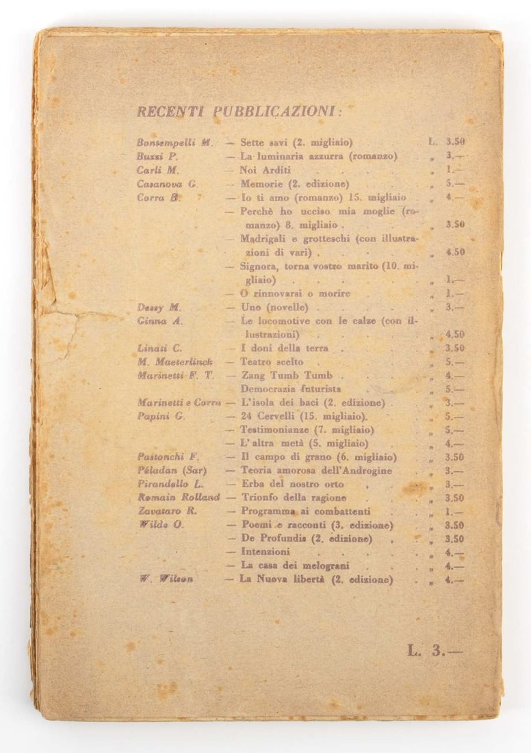 Futurismo - Marinetti , F.T. - Corra, Bruno - L'Isola dei Baci: Erotic-social novel. On the silent front page we find the dedication with original autograph by Filippo Tommaso Marinetti, written in black ink. The island of kisses is Capri. Volume in fair condition