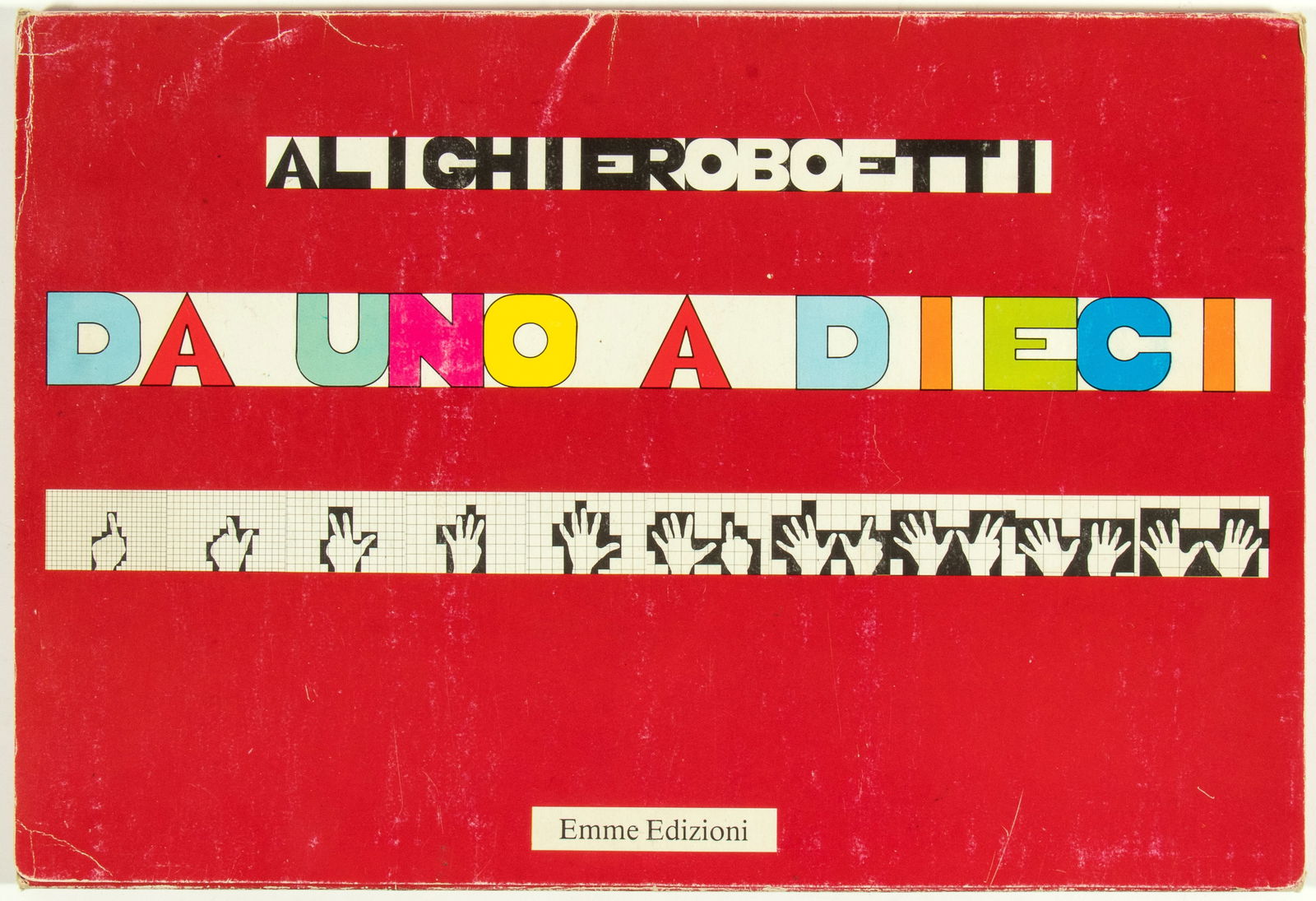 ALIGHIERO BOETTI (Torino 1940 - Roma 1994) Da uno a dieci: ALIGHIERO BOETTI(Torino 1940 - Roma 1994) Da uno a dieci Poster board 24 x 36 cm (each sheet) Folder and twenty loose poster board. Produced in 1980. Published by Emme Edizioni, Milan; Edition not sta