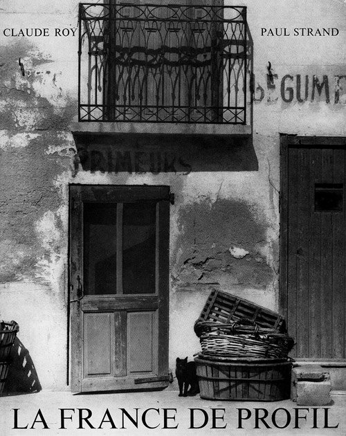 Strand, Paul: La France de profil