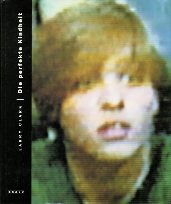 Clark, Larry: Die perfekte Kindheit: Die perfekte Kindheit. Unpaginated with numerous color and black and white reproductions after photographs by Larry Clark. 28,5 x 23,5 cm. Original black cloth with color illustrated dust jacket (a fe